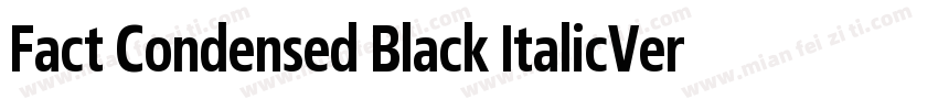 Fact Condensed Black ItalicVersion字体转换